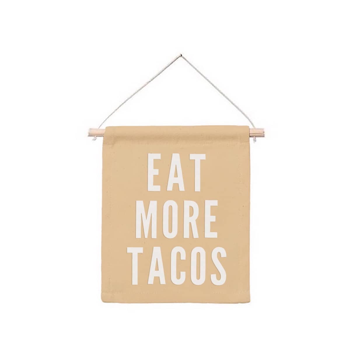 Eat More Tacos Hanging Canvas Banner