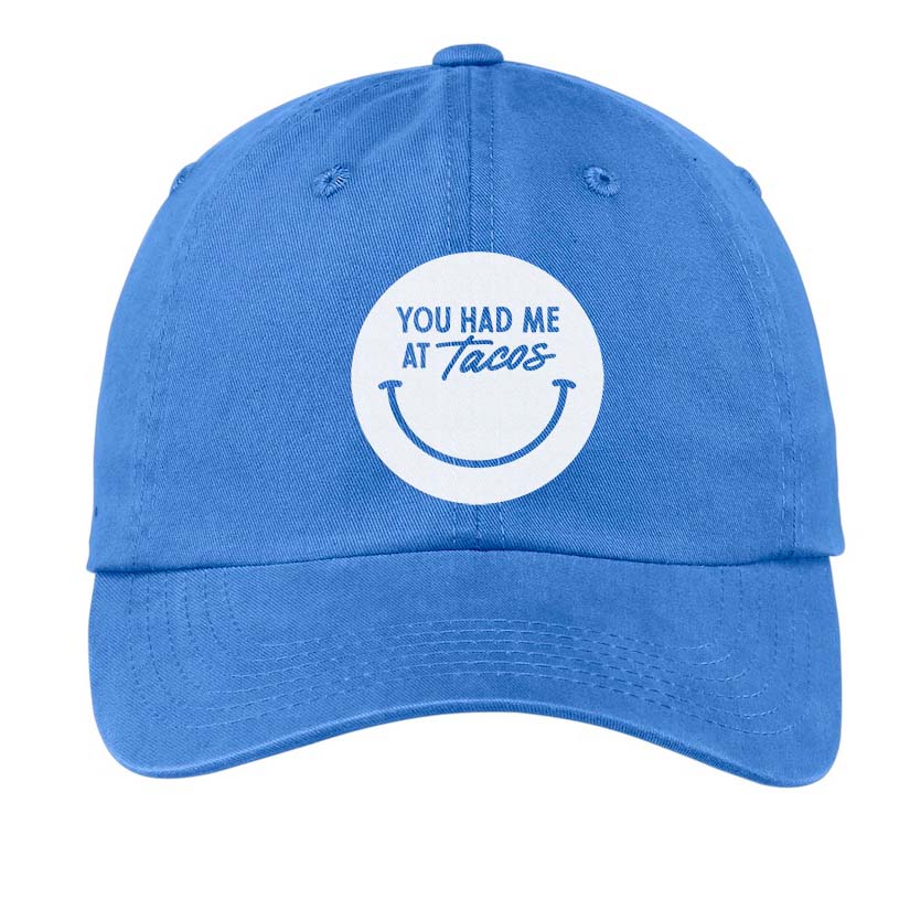 You Had Me At Tacos Smile Baseball Cap