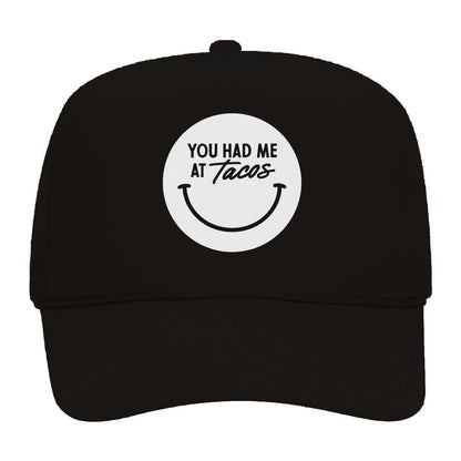 You Had Me at Tacos Smile Foam Snapback
