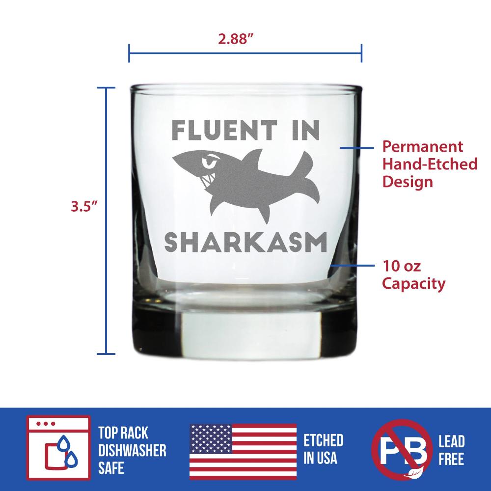Fluent in Sharkasm - Funny Shark Whiskey Rocks Glass Gifts for Sarcastic Men & Women - Fun Whisky Drinking Tumbler Décor