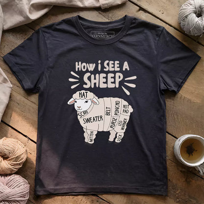 How I See A Sheep T-shirt