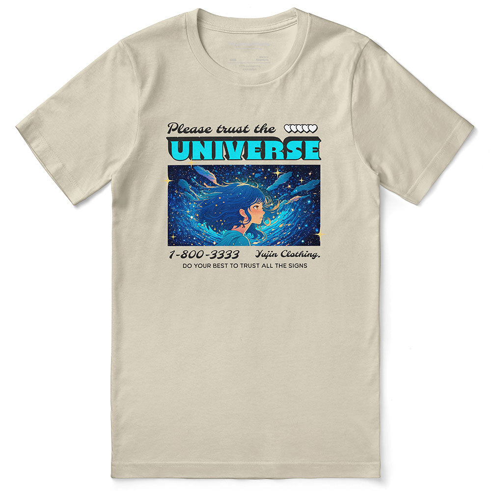 Trust The Universe T-Shirt