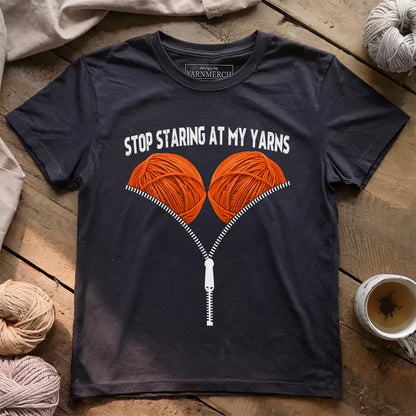 Staring At My Yarn T-shirt