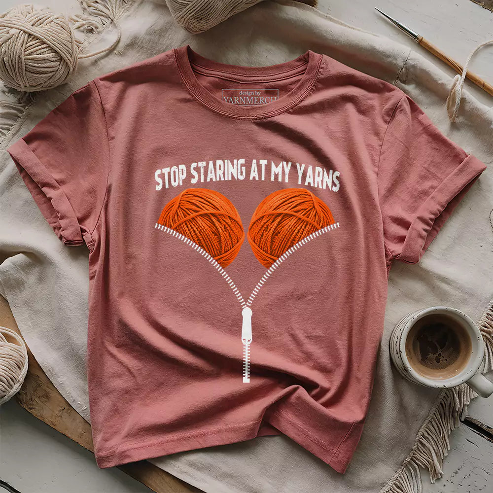 Staring At My Yarn T-shirt