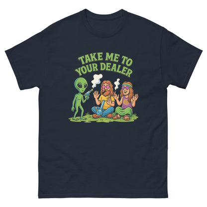 Take Me Too Your Dealer! Unisex classic tee