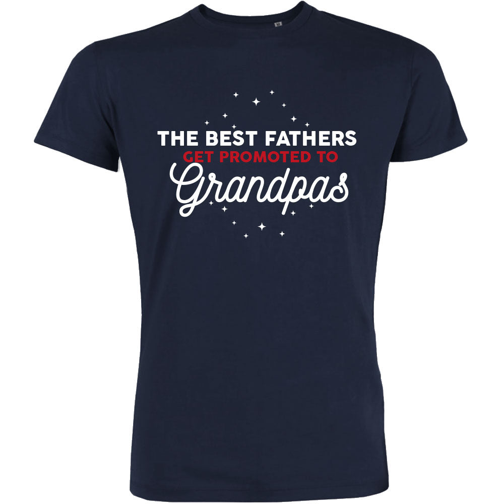 The Best Fathers Get Promoted To Grandpas Men's Organic Tee