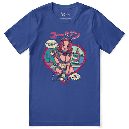 Got Your Milkies T-Shirt