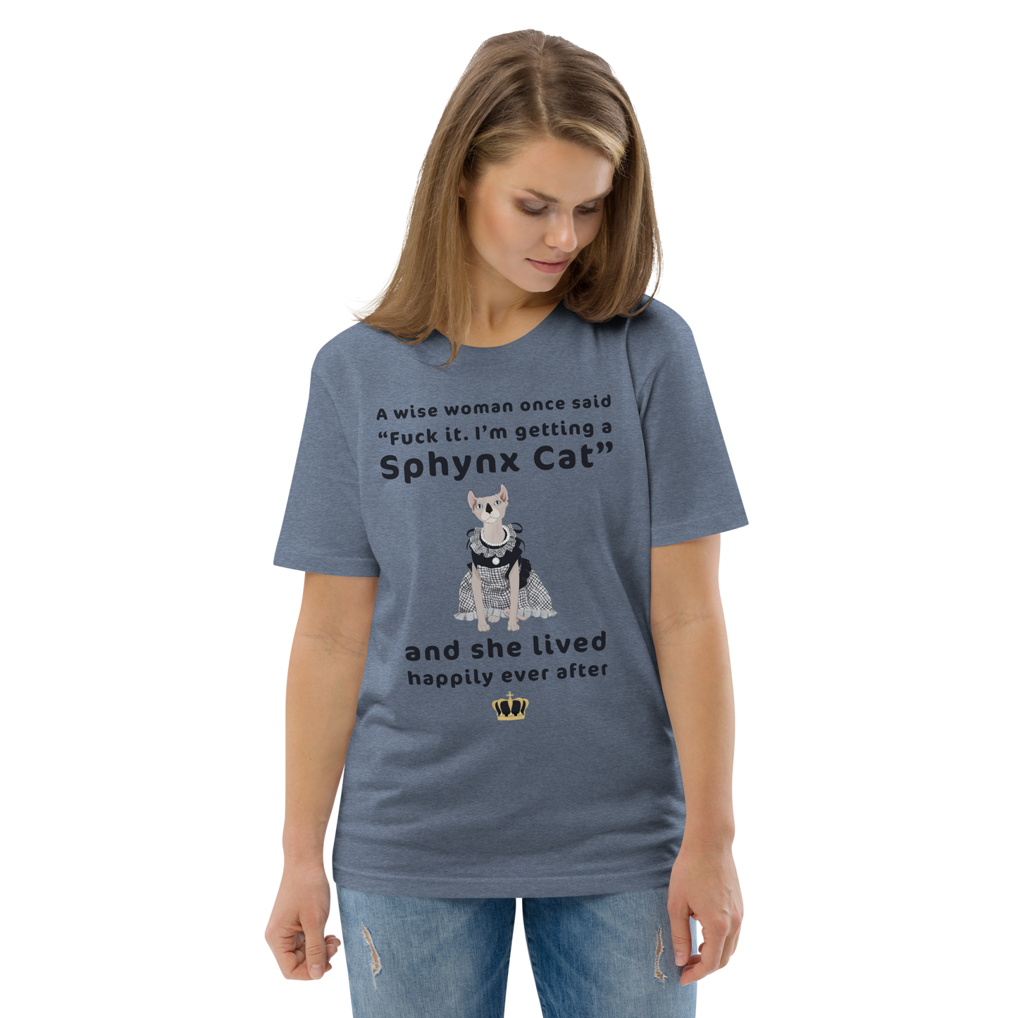 "FUCK IT - I'M GETTING A SPHYNX CAT" ECO TEE