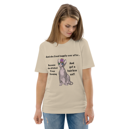"DITCHED PRINCE CHARMING & GOT A SPHYNX CAT" ECO TEE