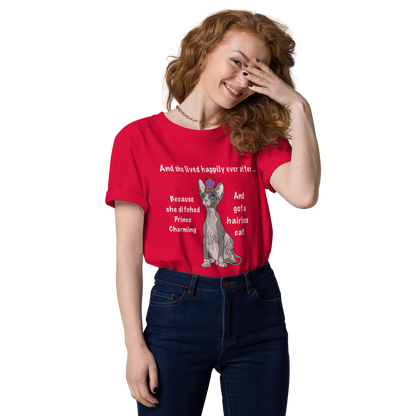 "DITCHED PRINCE CHARMING & GOT A SPHYNX CAT" ECO TEE
