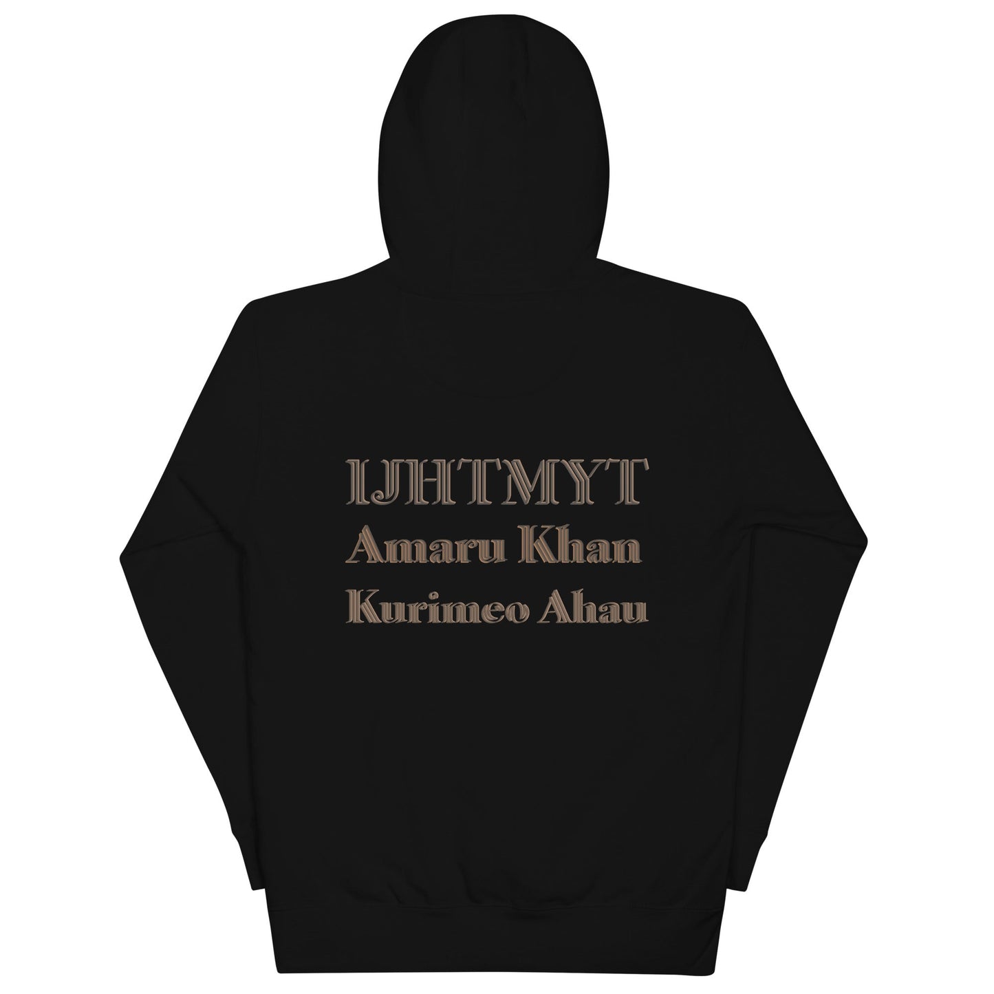 IJHTMYT Amaru Khan Kurimeo Ahau Unisex Hoodie