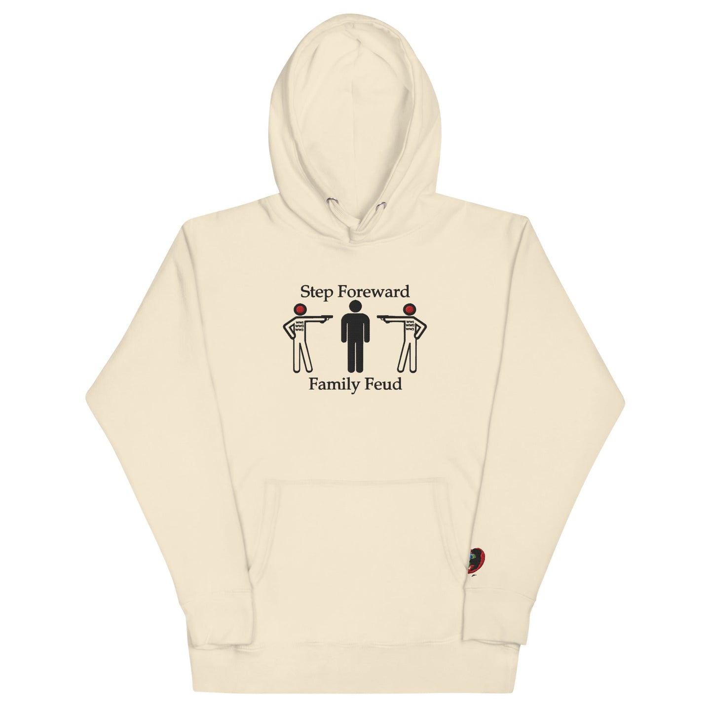 Step Foreword Family Feud Unisex Hoodie