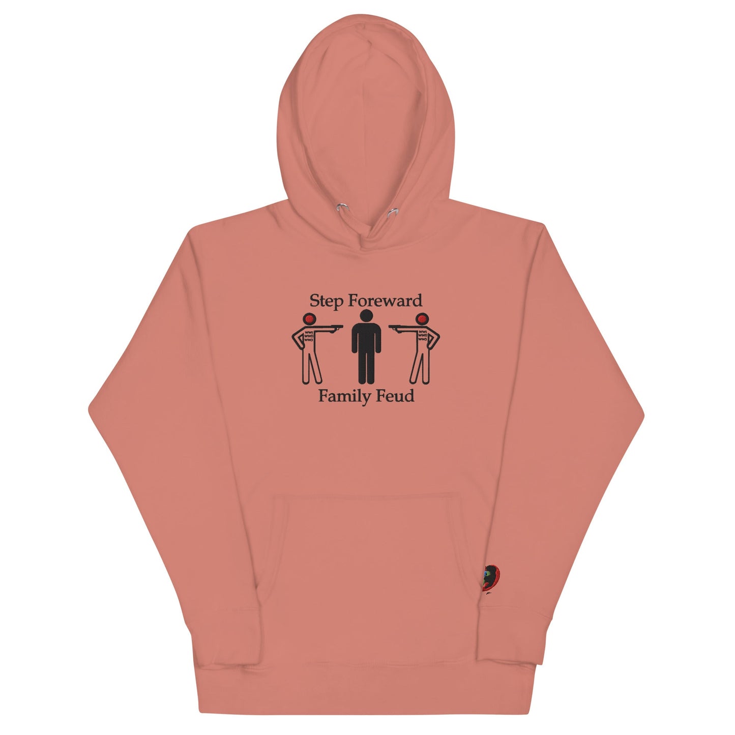 Step Foreword Family Feud Unisex Hoodie