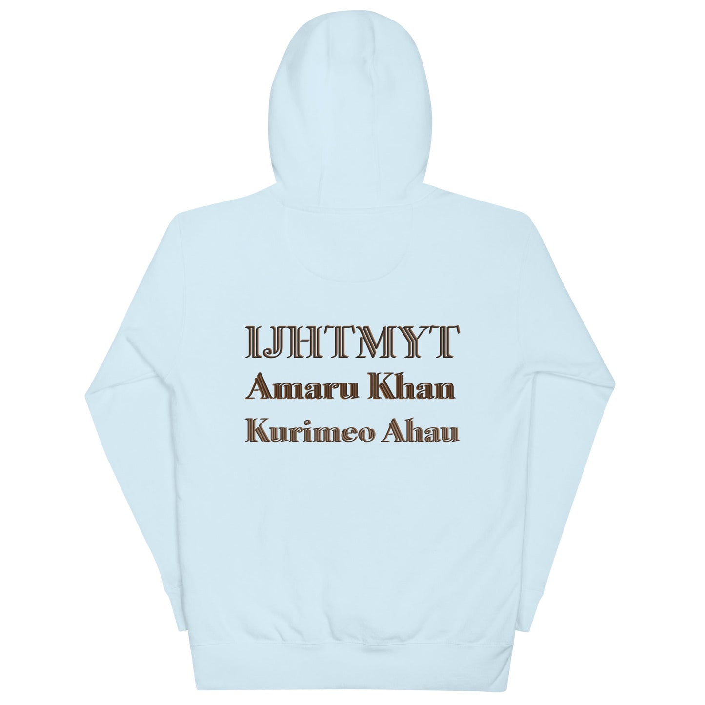 IJHTMYT Amaru Khan Kurimeo Ahau Unisex Hoodie