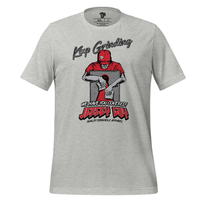 JG Keep Grinding T-Shirt