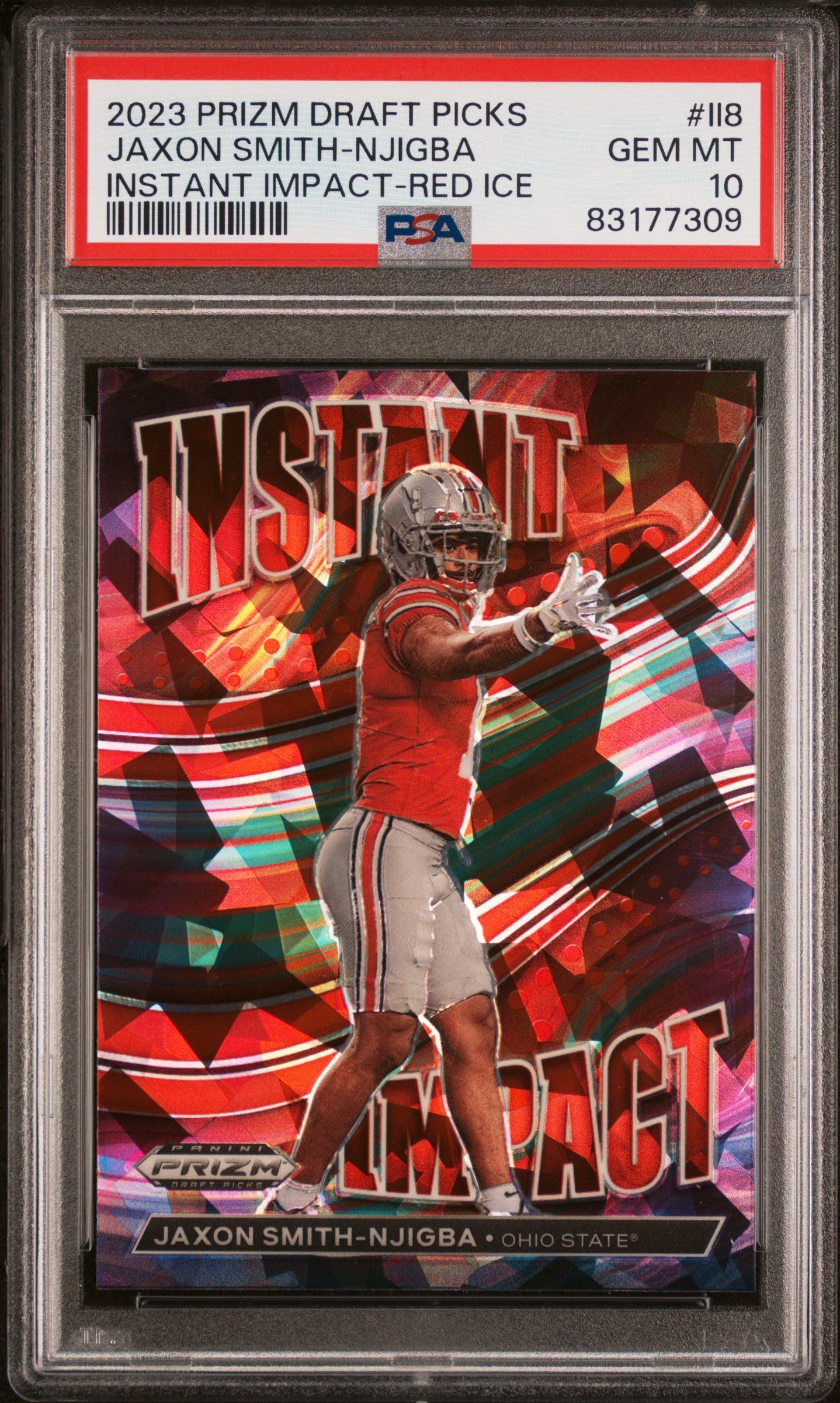 Graded 2023 Panini Prizm Draft Picks Jaxon Smith-Njigba #II8 Instant Impact Red Ice Rookie RC Football Card PSA 10 Gem Mint