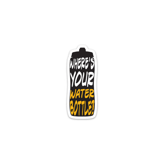 Where's Your Water Bottle Hockey Sticker