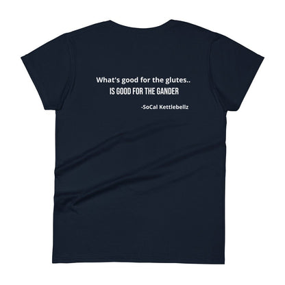 What's Good for the Glutes Women's T-Shirt