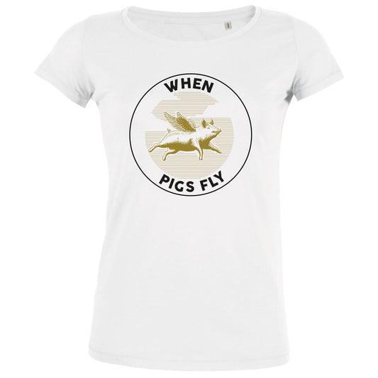When Pigs Fly Women's Organic Tee