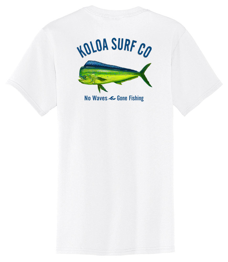 Mahi Mahi "No Waves Gone Fishing" Pocket T-Shirt