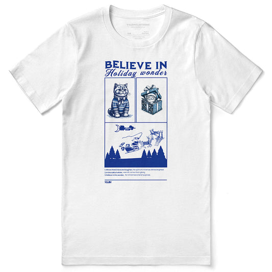 Believe In Christmas T-Shirt