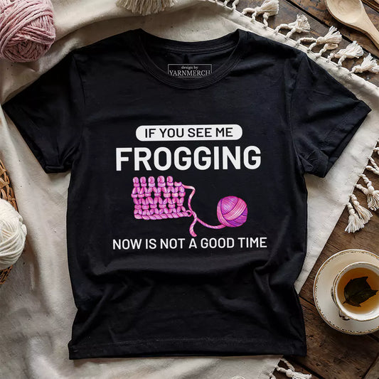 Yarn Frogging T-shirt