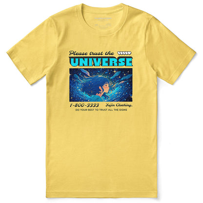 Trust The Universe T-Shirt