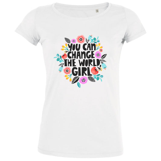 You Can Change The World Girl Women's Organic Tee