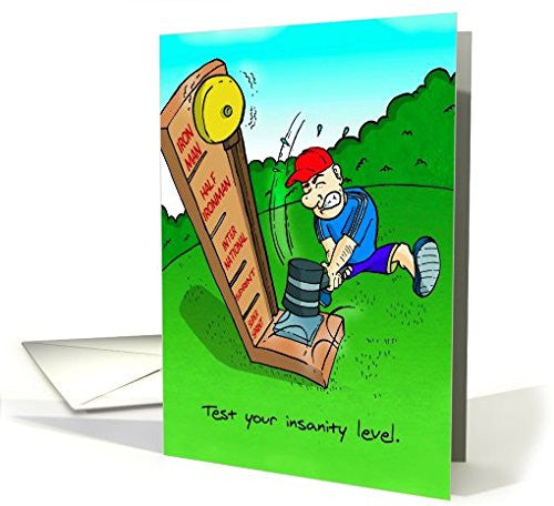 Far Gone Greetings Insane Triathlete : Congratulations Card