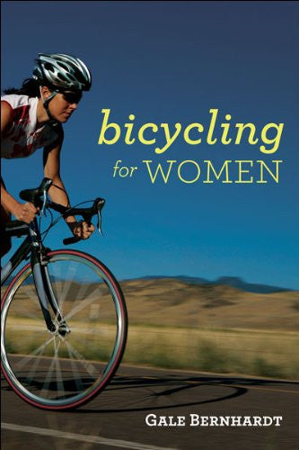 Bicycling for Women [Paperback]
